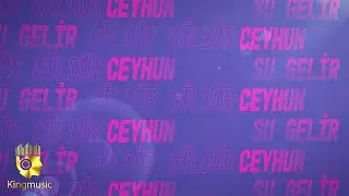 Ceyhun Damla - Su Gelir Güldür Güldür (Official Audio Video)