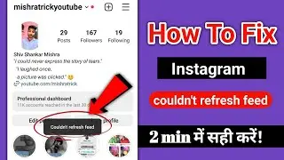 instagram couldn't refresh feed | how to fix instagram couldn't refresh feed |