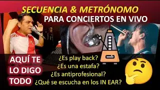 ✅Secuencia y Metrónomo para conciertos en vivo - Explicación completa - Monitoreo In Ear