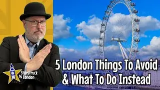 The 5 London Places You Must Avoid