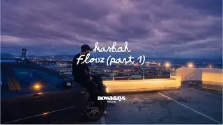 KasbaH - Flouz (Part 1) - Official Visualizer