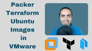 HashiCorp Packer for VMware Ubuntu Templates and Terraform for building VMs | Infrastructure as Code