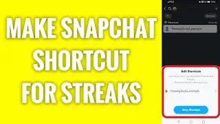 How to create shortcut in Snapchat