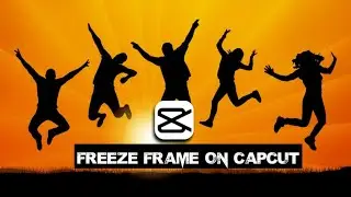 Freeze Frame Effect on Capcut || Freeze Frame Effect on Capcut Just with a Click
