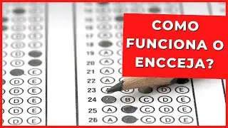 🚀 COMO FUNCIONA O ENCCEJA? - [ENCCEJA RESPONDE]