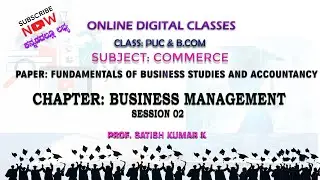 BUSINESS MANAGEMENT : Functions-  Planning, Organizing,