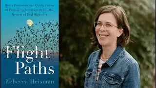 '24 Bird Fest Keynote: Wild Stories from the History of Bird Migration Research with Rebecca Heisman