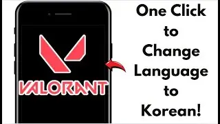 HOW TO CHANGE VALORANT LANGUAGE TO KOREAN IN 2025! (FULL GUIDE)