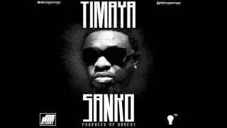 Timaya - Sanko (Official Audio)