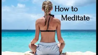 How to Meditatе