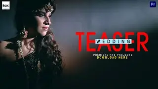 Adobe Premiere Pro Wedding Teaser l Cinematic Wedding Trailer l 2021 I