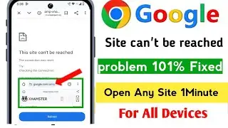 How to Fix This Site can't be reached Error On Android | Google Chrome Error Fixed 💯