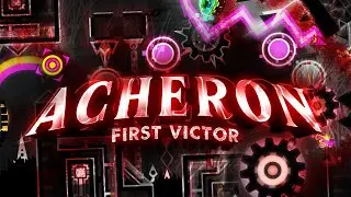 Acheron 100% // FIRST VICTOR // My Hardest Demon