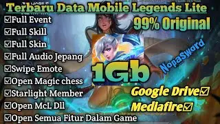UPDATE!! DATA MLBB LITE 1GB  FULL EVENT & FULL SKIN | PATCH MATHILDA