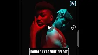 How to create double exposure Glitch effect in photoshop