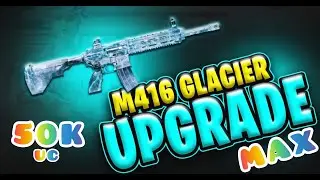 M416 Glacier FULL UPGRADED | 50K UC Spin | Pubg Mobile