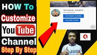 How to #Customize Your #YouTube channel  #Step By #Step (In #Mobile)