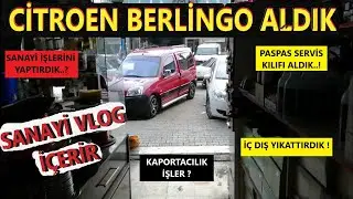 Yeni Almış Olduğumuz CİTROEN BERLİNGO`nun Sanayi İşlerini Yaptırıyoruz -|industrial Vlog