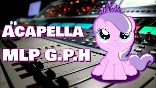 La pony que quiero ser (Acapella)
