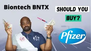 Should I Buy Biontech BNTX Stock | Stocks To Buy Right Now | What is Biontech