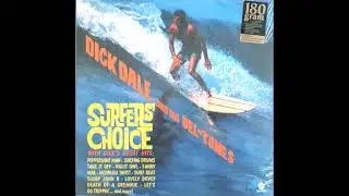 Dick Dale - Surfers Choice (full album)