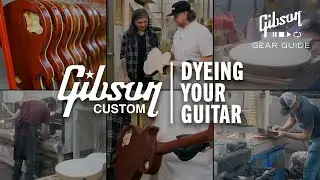 Watch Us Dye Your Gibson Custom Guitar - Gibson Custom Shop Tour