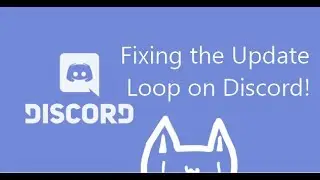 How to fix the Update Loop on Discord