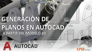 GENERACIÒN DE PLANOS A PARTIR DE UNA PIEZA 3D EN  AUTOCAD TUTORIAL