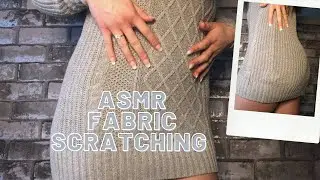 ASMR FABRIC SCRATCHING / WOOLY DRESS SCRATCHING (NO TALKING)