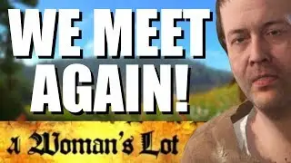 The Return Of Kunesh | A Womans Lot DLC | Kingdom Come Deliverance