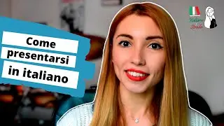 How to Introduce Yourself in Italian? From First Meetings to Job Interviews | Come Presentarsi