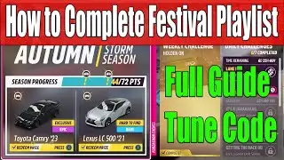 Forza Horizon 5 How to Complete Festival Playlist Autumn Season Series 37 Full Guide, Tune Code
