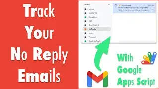 GAS-060 Track Your No Reply Emails with Apps Script