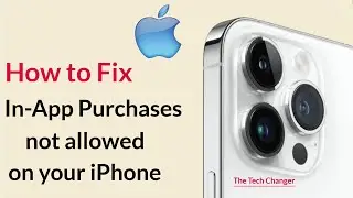 In-App Purchases not allowed on iPhone - Fix This Error Message