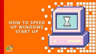How to speed up Windows start up