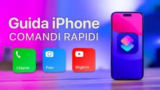 Guida dei COMANDI RAPIDI per iPhone con 5 FACILI AZIONI