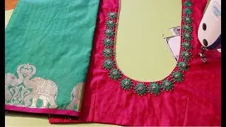 Hand embroidery neck design for silk saree blouse