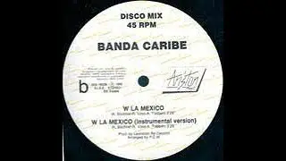 Banda Caribe   Viva la Mexico