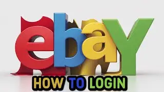 Sign in Ebay: How to Login to Your Existing Account on Ebay? 2024