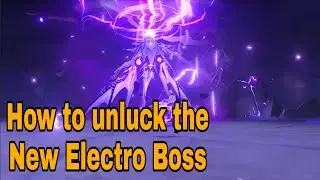 How to Unlock the new Electro Boss (Thunder Manifestation) Genshin Impact