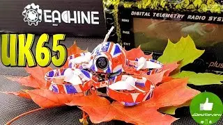 ✔ Лучший Tiny Whoop FPV Квадрокоптер - Eachine UK65, Осень 2018!