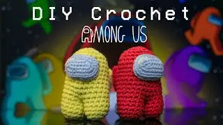 DIY Crochet Among Us Amigurumi Keychain | How To Crochet Among Us Amigurumi Keychain | Chenda DIY