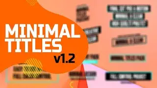 Minimal Titles V1.2 - Free Download After Effects Templates