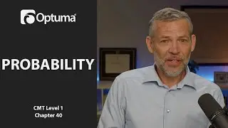 Introduction to Probability | Optuma CMT Level 1 Chapter 40
