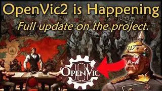 OpenVic2 is Happening
