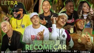 Poesia Acústica 10 - Recomeçar (Letra/Legendado)