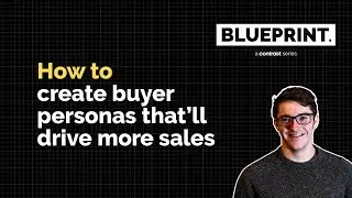 How To Create Buyer Personas That'll Drive More Sales [FREE TEMPLATE]