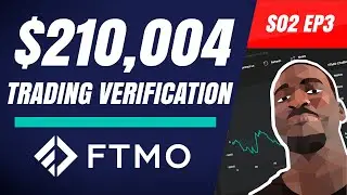 200K FTMO Challenge & Verification Passed in 2 Days! FTMO Trading Challenge (S02E03)
