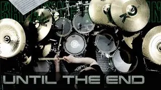 Breaking Benjamin - Until The End - Drum Cover