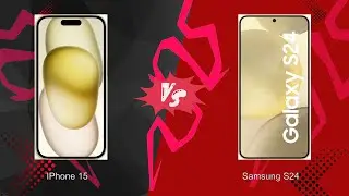 IPhone 15 vs Samsung S24